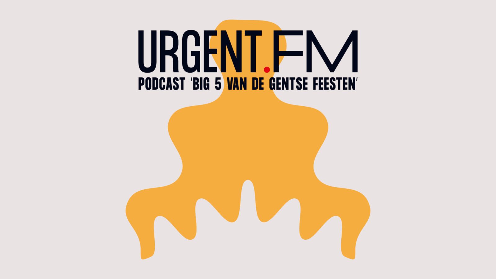 picture of GF24: Beluister de 'Big 5 van de Gentse Feesten' podcast!